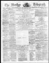 Merthyr Telegraph, and General Advertiser for the Iron Districts of South Wales Friday 31 May 1878 Page 1