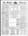 Merthyr Telegraph, and General Advertiser for the Iron Districts of South Wales Friday 20 September 1878 Page 1