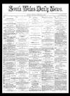 South Wales Daily News Saturday 24 February 1872 Page 1