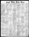 South Wales Daily News Tuesday 13 August 1872 Page 1