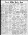 South Wales Daily News Friday 04 April 1873 Page 1