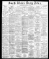 South Wales Daily News Monday 23 February 1874 Page 1