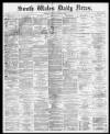South Wales Daily News Tuesday 07 April 1874 Page 1
