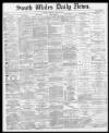 South Wales Daily News Monday 15 June 1874 Page 1