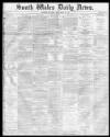 South Wales Daily News Saturday 19 September 1874 Page 1
