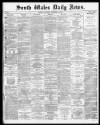 South Wales Daily News Saturday 14 November 1874 Page 1