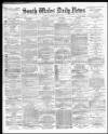 South Wales Daily News Thursday 15 July 1875 Page 1