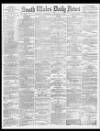 South Wales Daily News Thursday 18 January 1877 Page 1