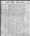 South Wales Daily News Monday 09 April 1877 Page 1