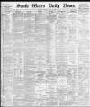 South Wales Daily News Tuesday 08 May 1877 Page 1