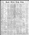 South Wales Daily News Monday 12 April 1880 Page 1