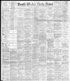South Wales Daily News Saturday 01 September 1883 Page 1