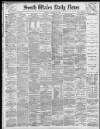 South Wales Daily News Friday 10 March 1893 Page 1