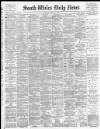 South Wales Daily News Tuesday 20 June 1893 Page 1