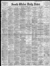 South Wales Daily News Saturday 03 October 1896 Page 1