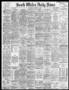 South Wales Daily News Monday 01 August 1898 Page 1