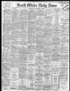 South Wales Daily News Wednesday 09 November 1898 Page 1