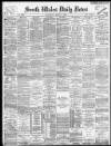 South Wales Daily News Wednesday 01 March 1899 Page 1