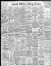 South Wales Daily News Thursday 04 May 1899 Page 1