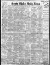 South Wales Daily News Wednesday 26 July 1899 Page 1