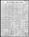 South Wales Daily News Friday 24 November 1899 Page 1