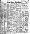 South Wales Daily News Saturday 12 January 1907 Page 1