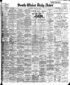 South Wales Daily News Saturday 03 August 1907 Page 1
