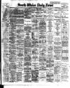 South Wales Daily News Tuesday 15 February 1910 Page 1