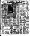 South Wales Daily News Wednesday 23 February 1910 Page 1