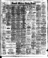 South Wales Daily News Monday 28 February 1910 Page 1
