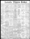 South Wales Echo Tuesday 03 March 1885 Page 5