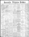 South Wales Echo Wednesday 11 March 1885 Page 9