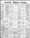 South Wales Echo Friday 13 March 1885 Page 5