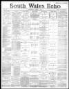 South Wales Echo Saturday 04 April 1885 Page 1