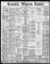 South Wales Echo Friday 16 April 1886 Page 1