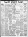 South Wales Echo Thursday 23 September 1886 Page 1
