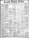 South Wales Echo Wednesday 22 December 1886 Page 5