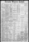 South Wales Echo Friday 13 January 1888 Page 1