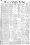 South Wales Echo Friday 14 December 1888 Page 1