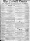 Cardiff Times Saturday 23 April 1859 Page 1