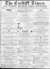 Cardiff Times Saturday 09 July 1859 Page 1