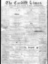 Cardiff Times Saturday 01 October 1859 Page 1