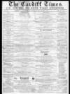 Cardiff Times Saturday 03 December 1859 Page 1