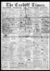Cardiff Times Friday 01 January 1864 Page 1