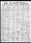 Cardiff Times Friday 22 January 1864 Page 1
