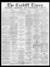 Cardiff Times Saturday 02 March 1867 Page 1