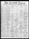 Cardiff Times Saturday 04 May 1867 Page 1