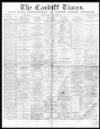 Cardiff Times Saturday 26 December 1868 Page 1