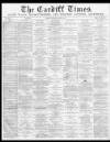 Cardiff Times Saturday 06 March 1869 Page 1