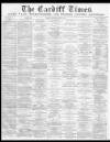 Cardiff Times Saturday 10 April 1869 Page 1